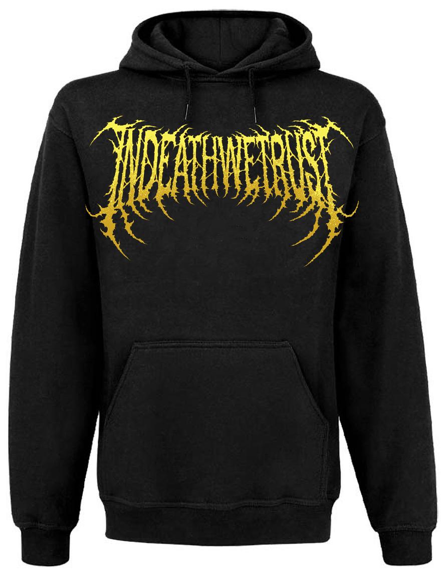 Sweat Unisexe InDeathWeTrust Eternal Death